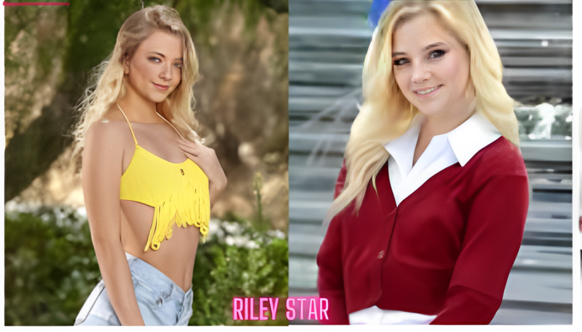 Riley Star: Unveiling Her Bio, Career, Age, and More